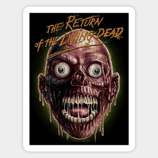 Return Of The Living Dead Magnet